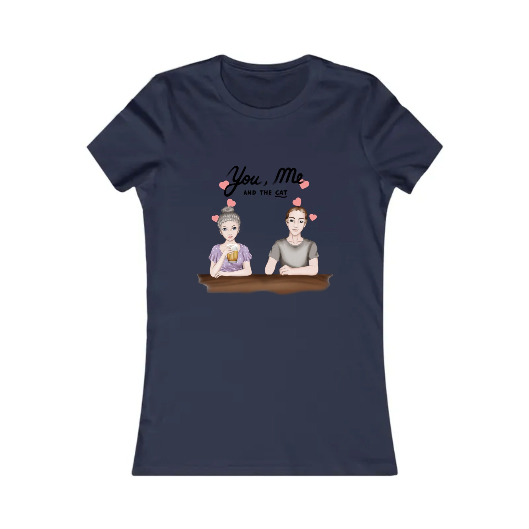 You me and the Cat | Women's Favorite Tee